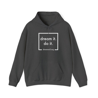 Dream It Do It Unisex Heavy Blend™ Hooded Sweatshirt