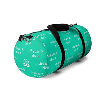 'DREAM IT. DO IT.' ATHLETIC DUFFLE